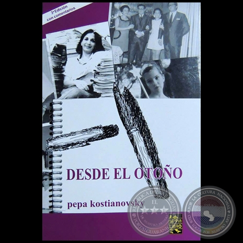 DESDE EL OTOÑO - 3ra. Edición - Autora: PEPA KOSTIANOVSKY - Año 2011